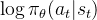 \log \pi_\theta(a_t|s_t)