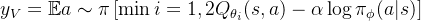 y_V = \mathbb{E}{a \sim \pi} \left[ \min{i=1,2} Q_{\theta_i}(s, a) - \alpha \log \pi_\phi(a|s) \right]