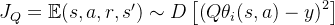 J_Q = \mathbb{E}{(s, a, r, s') \sim D} \left[ \left( Q{\theta_i}(s, a) - y \right)^2 \right]